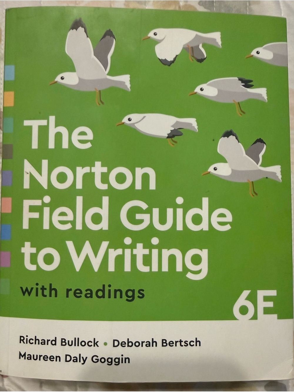 The Norton Field Guide to Writing with readings 6th edition